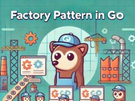 How to Implement the Factory Pattern in Go: Step-by-Step Tutorial